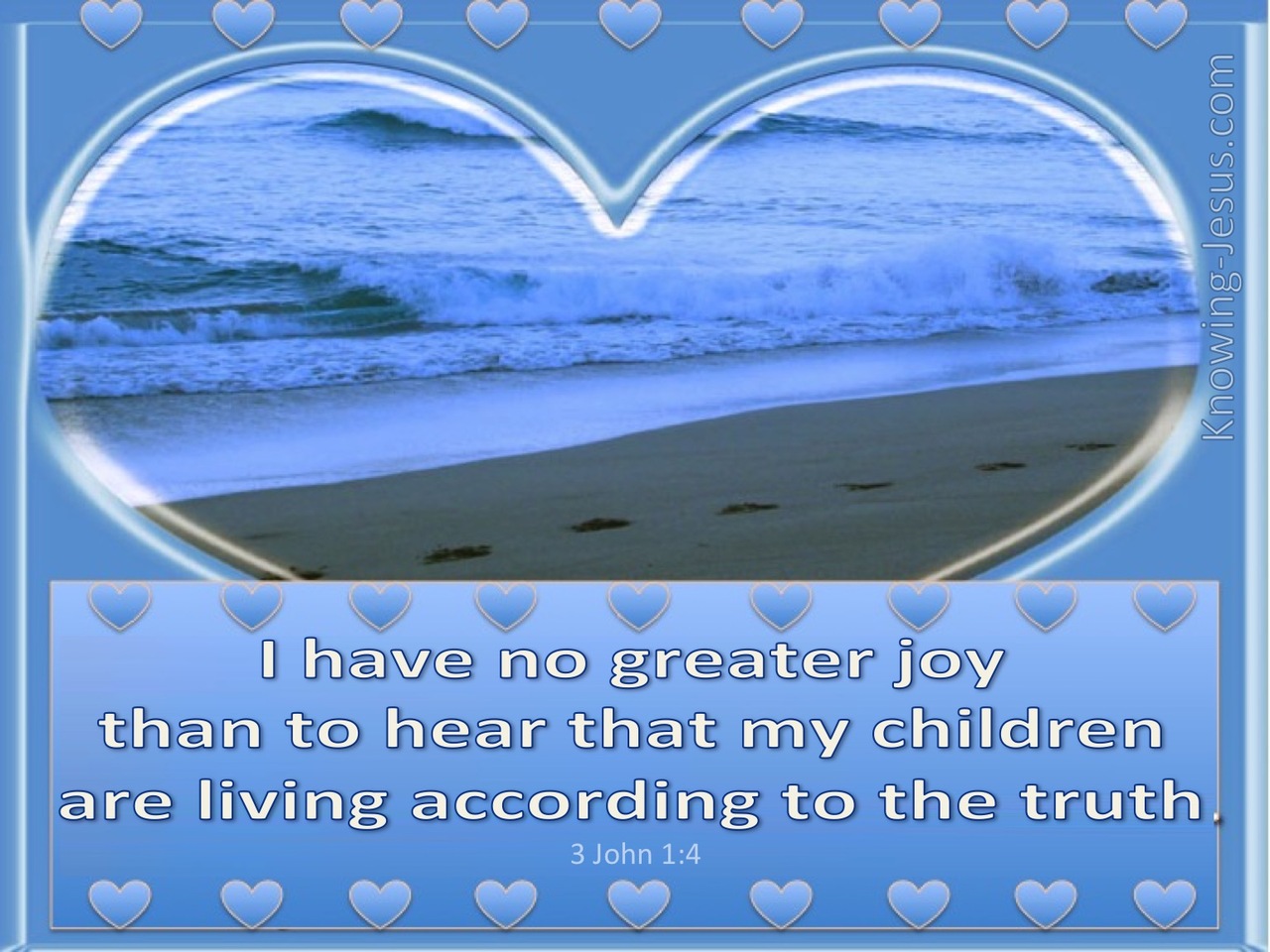 3 John 1:4 No Greater Joy (blue)